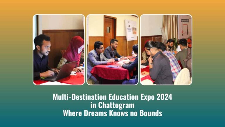 Multi Destination Education Expo 2024 In Chattogram