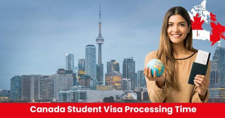 Canada Student Visa Processing Time