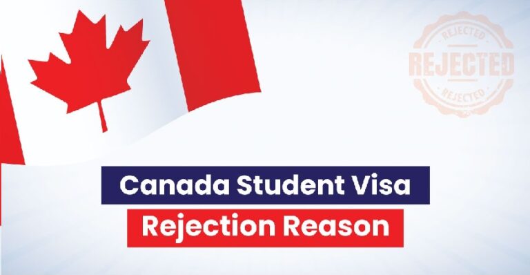 Canada Student Visa Rejection Reasons