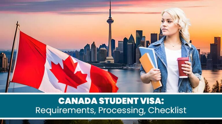 Canada Student Visa Requirements, Processing, Checklist