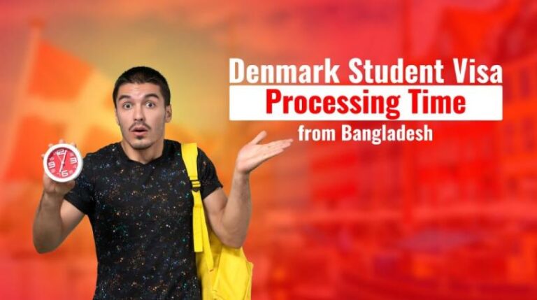 Denmark Student Visa Processing Time from Bangladesh
