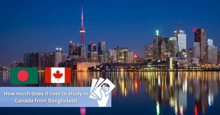 How much does it cost to study in Canada from Bangladesh - 1