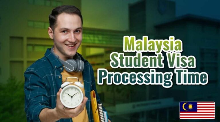 Malaysia Student Visa Processing Time 2024