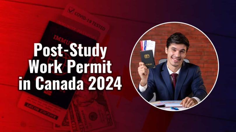 Post-Study Work Permit in Canada 2024