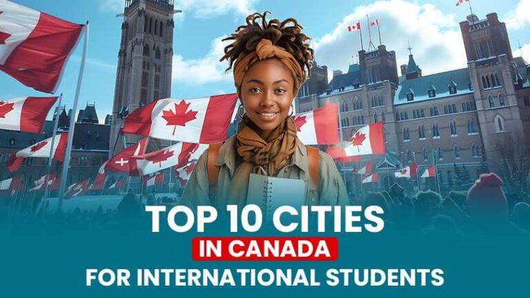 Top 10 Cities in Canada for International Students