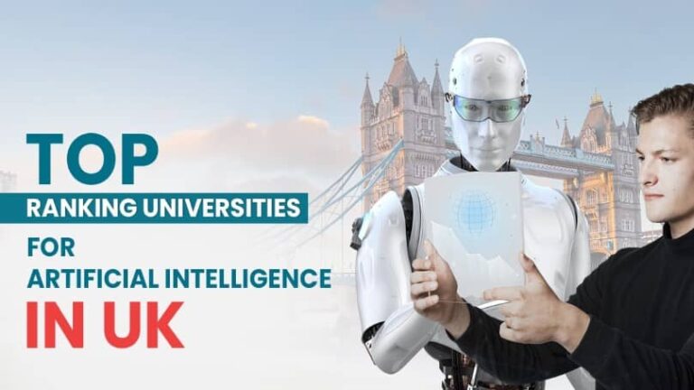Top Ranking Universities for Artificial Intelligence in the UK