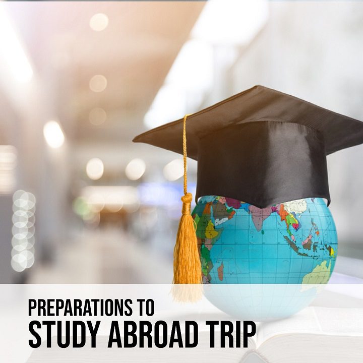 Preparations to Study Abroad Trip