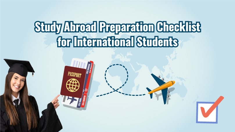 Study Abroad Preparation Checklist for International Students