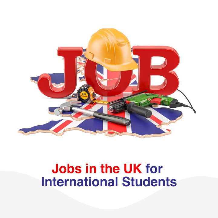 Jobs in the UK for international students