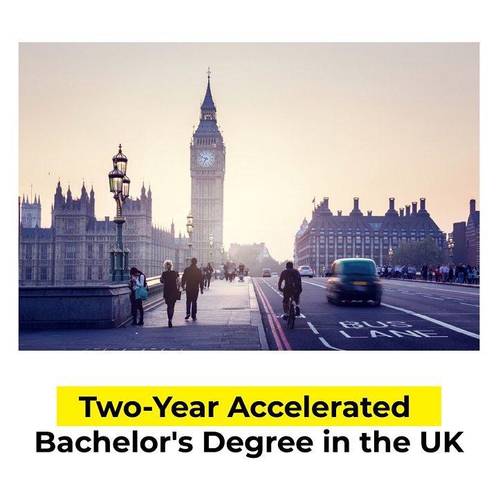 Two Year Accelerated Bachelor Degree in the UK