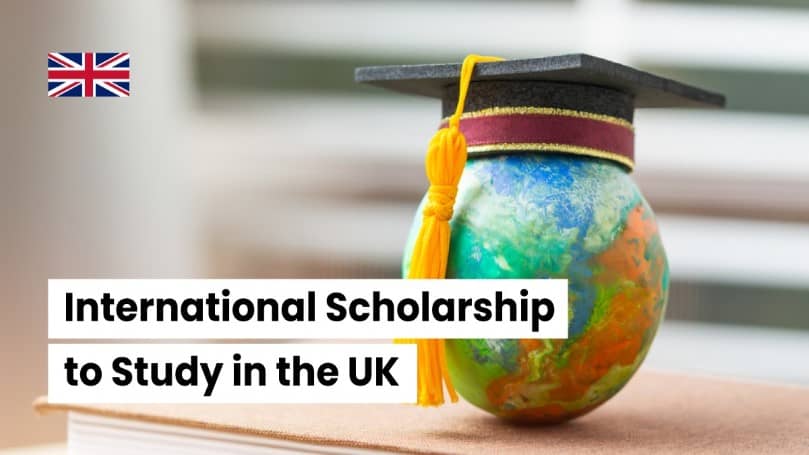 International Scholarship to Study in the UK 1 1