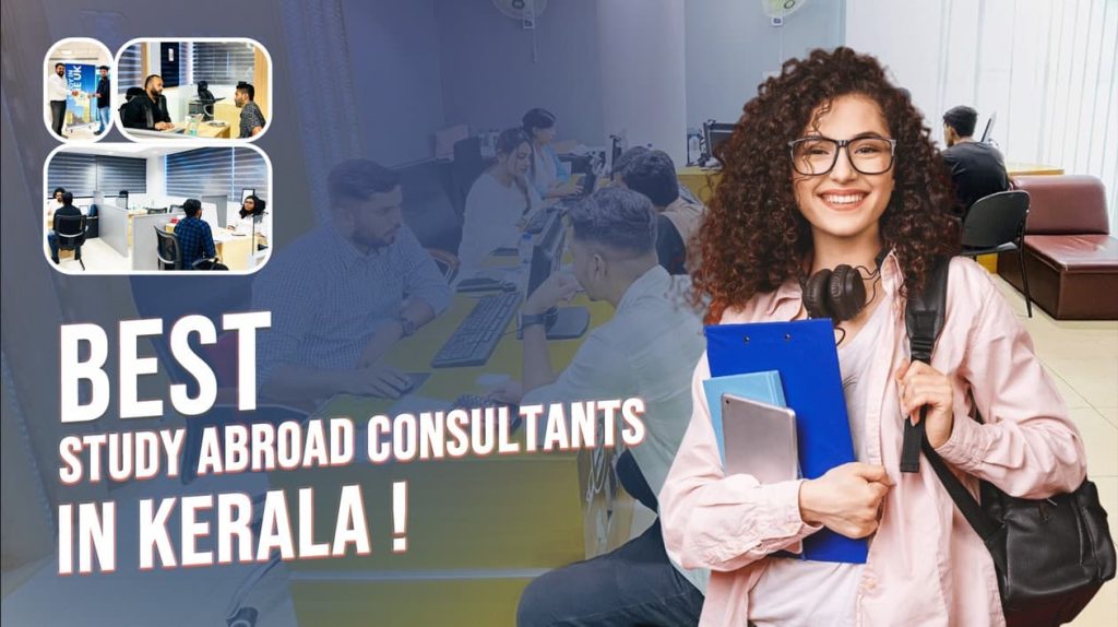 Best Study Abroad Consultants in Kerala