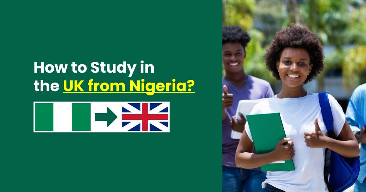 How to Study in the UK from Nigeria?