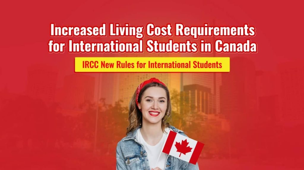 Living Cost Requirements for international student to study in canada