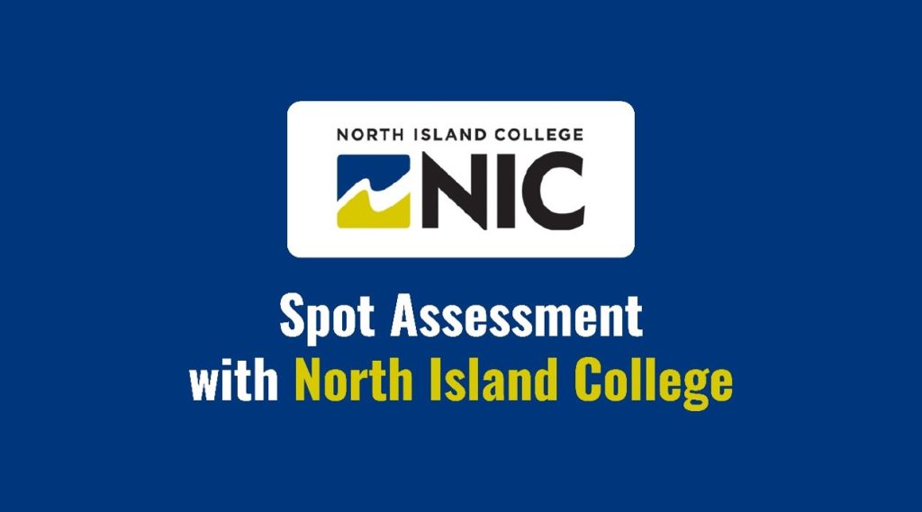 Spot Assessment with North Island College