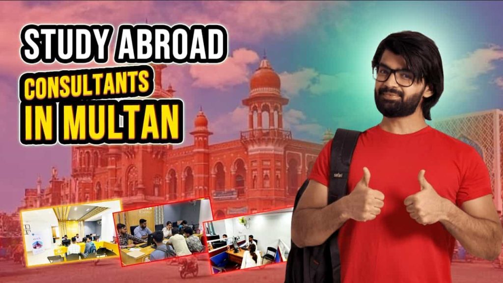 Study abroad consultants in Multan