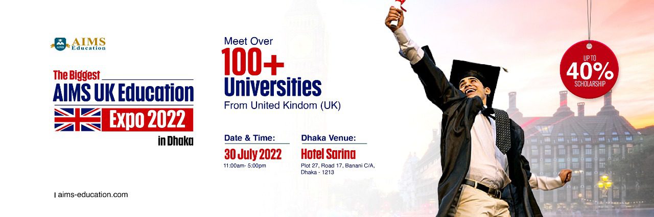 The Biggest AIMS UK Education Expo 2022 in Dhaka