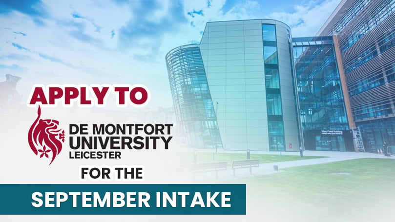 Apply to DE Montfort University for September 2025 Intake