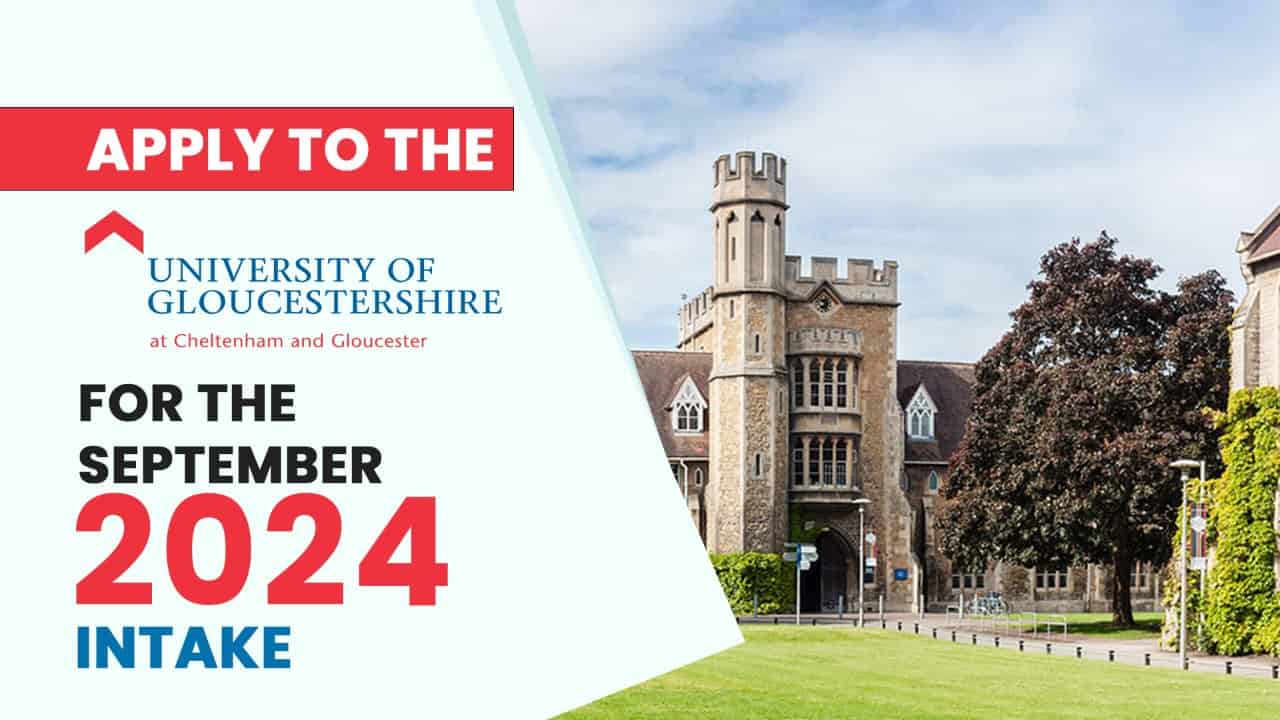 Apply to the University of Gloucestershire for the September 2024 Intake