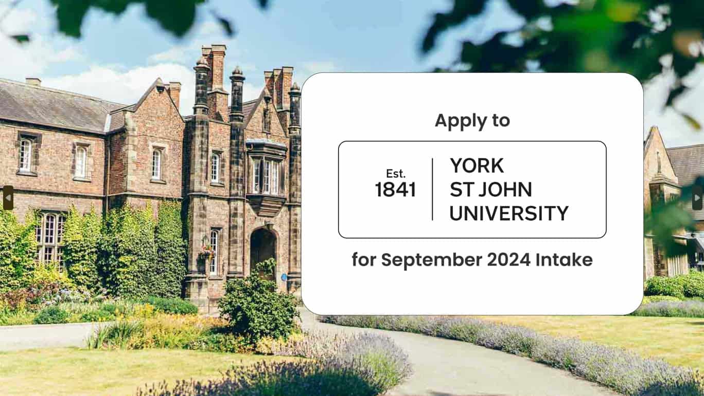 Apply to York St John University for September 2024 Intake