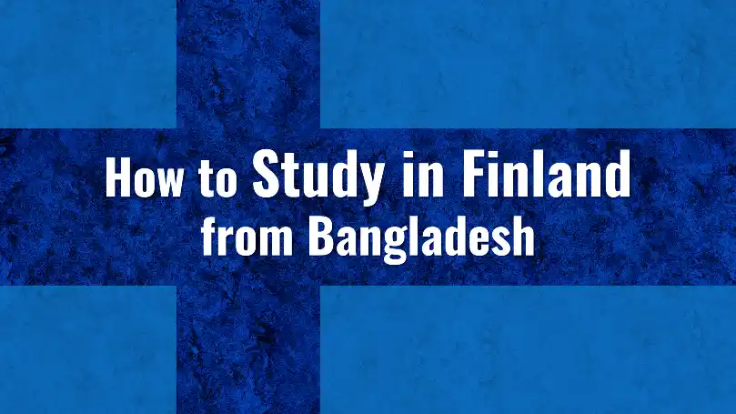 How to Study in Finland from Bangladesh 1