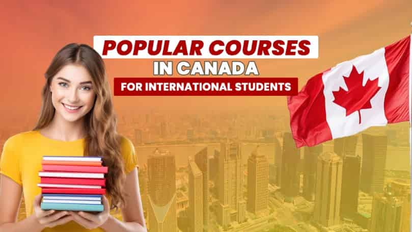 Popular Courses in Canada for International Students