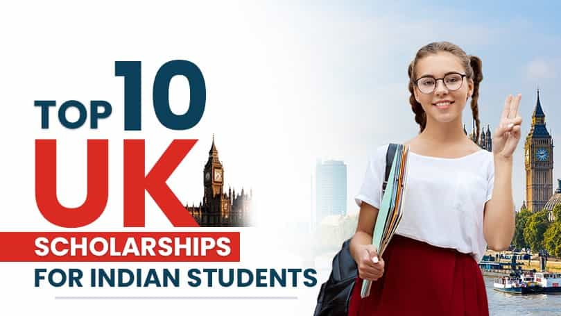 Top 10 UK Scholarships for Indian Students
