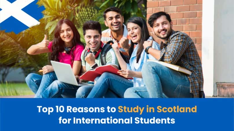 Top 10 Reasons to Study in Scotland for International Students 1