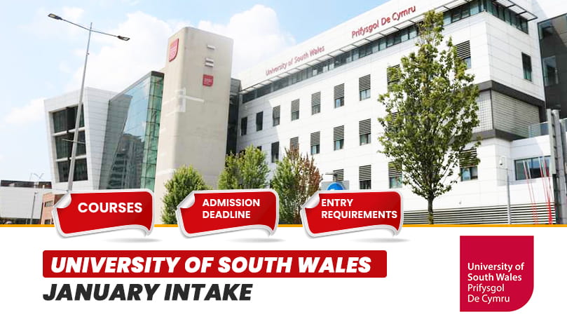 University Of South Wales January Intake Fees & Deadline​