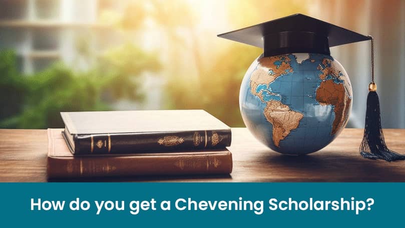 How do you get a Chevening Scholarship