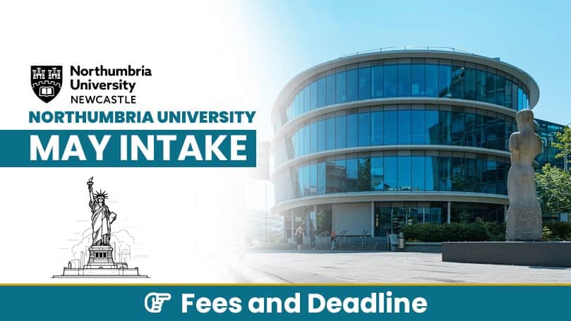 Northumbria University May 2025 Intake Fees and Deadline