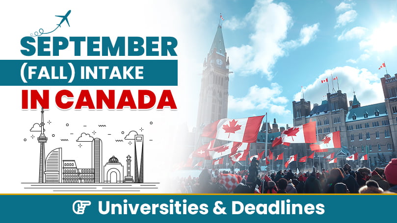 September (Fall) 2025 Intake in Canada: Universities & Deadlines