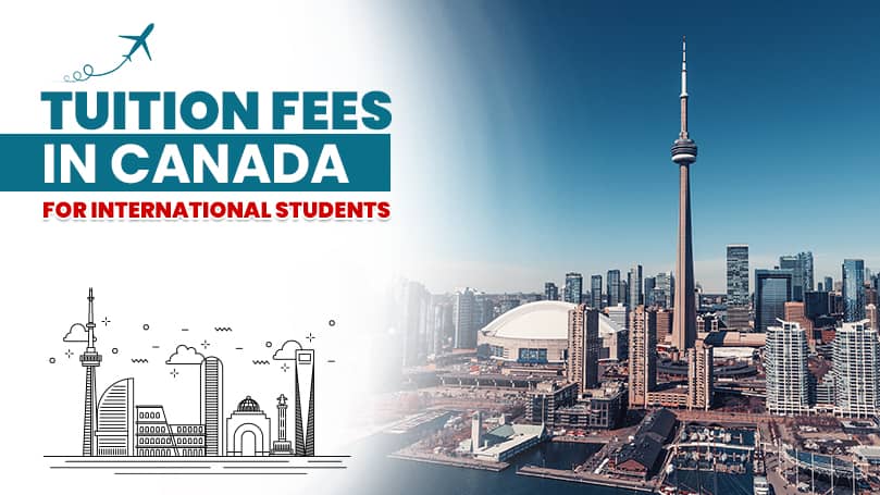 Tuition Fees in Canada for International Students in 2024/2025