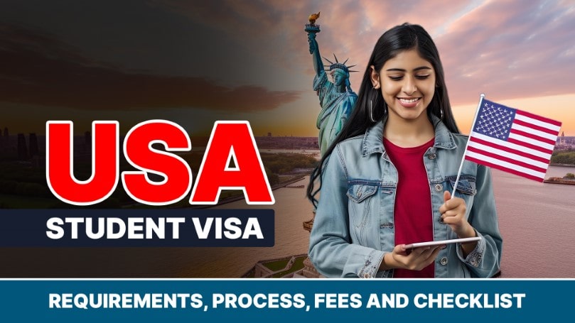 USA Student Visa Requirements Process Fees and Checklist 1