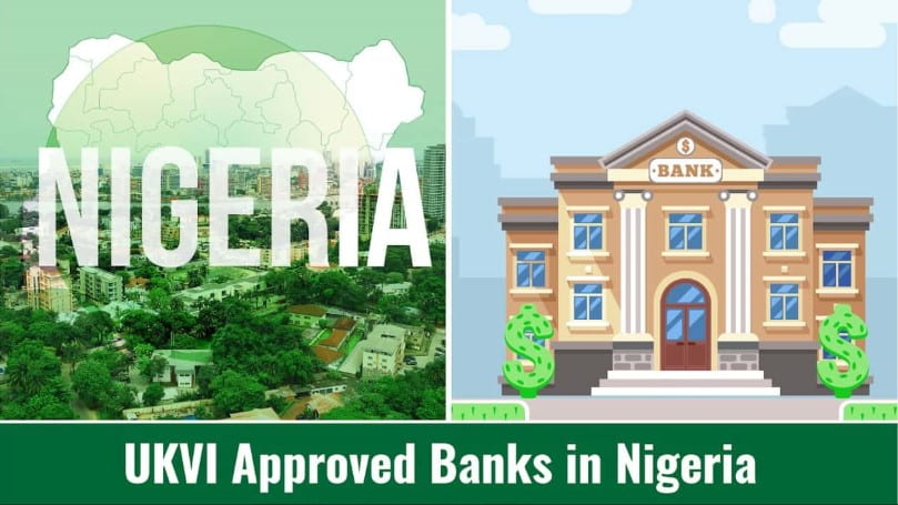 UKVI Approved Banks in Nigeria