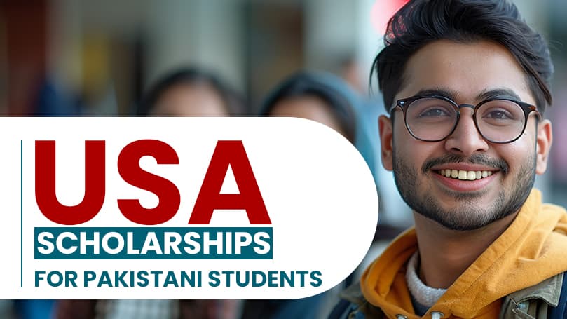 USA Scholarships For Pakistani Students In 2025