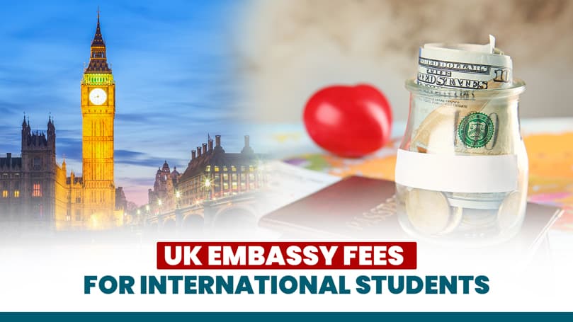 UK Embassy Fees for International Students 1