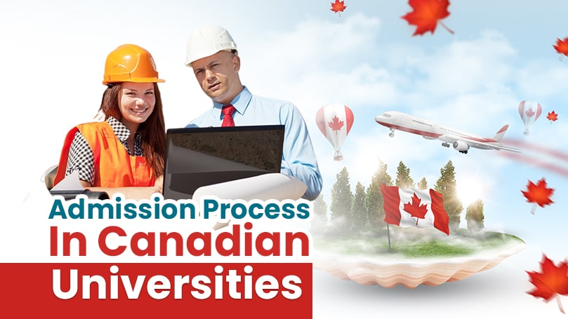Admission Process In Canadian Universities