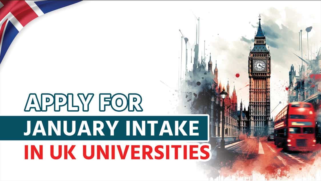 Apply For January 2024 Intake In UK Universities