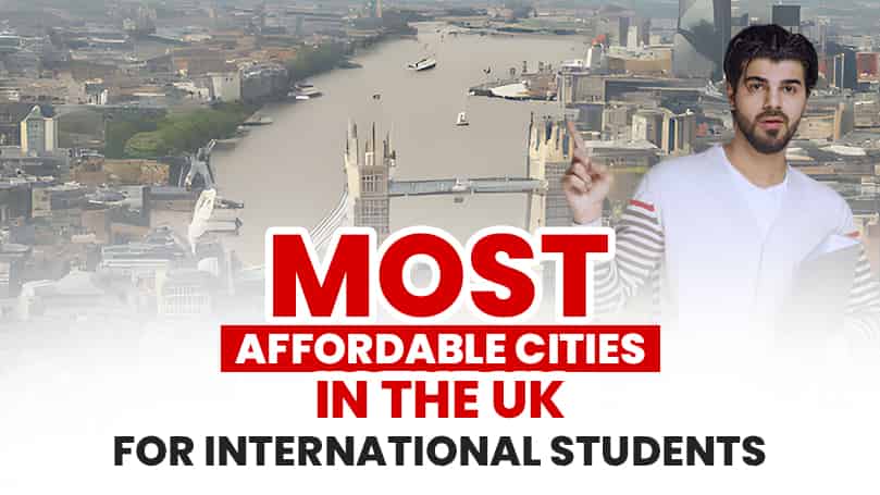 Most Affordable Cities In The UK For International Students